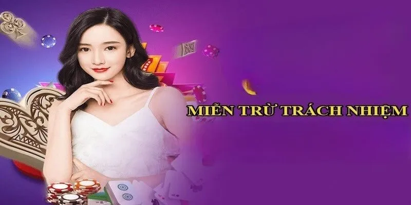 Miễn trừ trách nhiệm khi tham gia web Game Bài Đổi Thưởng 1 tong-quan-ve-mien-tru-trach-nhiem-tai-gamebaidoithuong