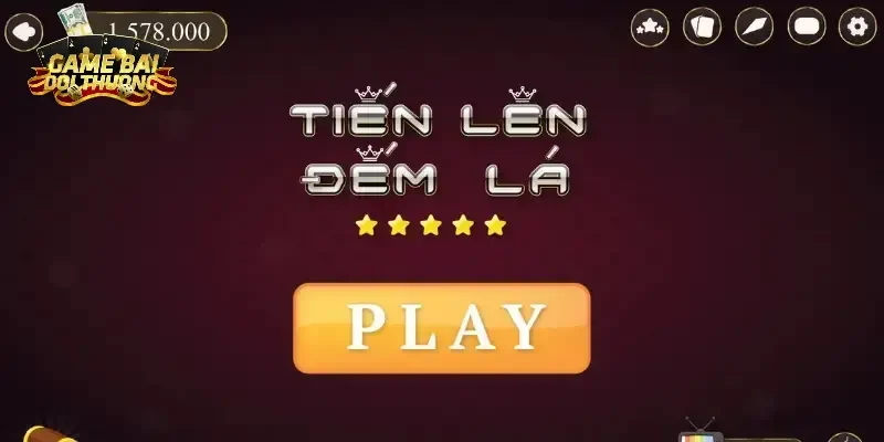 Bí Kíp Thuần Thục Game Bài Tiến Lên Đếm Lá Mới Nhất 2025