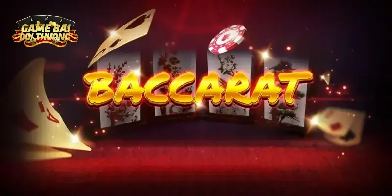 Tham Khảo Nhanh Luật Chơi Baccarat Online Chính Xác Dễ Hiểu
